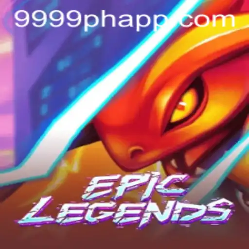 EpicLegends: Unveiling the New Gaming Sensation with 9999PH Challenge