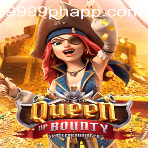 QueenofBounty: The Ultimate Treasure Hunt Adventure Incorporating 9999PH Strategy
