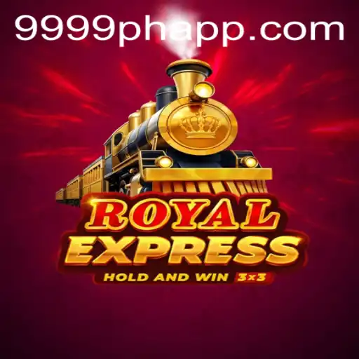 Experience the Excitement of RoyalExpress with 9999PH